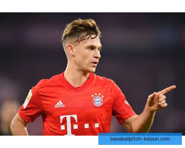 基米希比赛影响力持续提升，攻防表现稳健